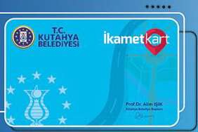 Kütahya'da 'ikamet kart' her yerde avantajlı