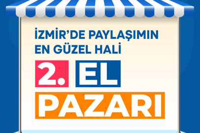 İzmir’in ilçelerine bütçe dostu ikinci el pazarlar geliyor