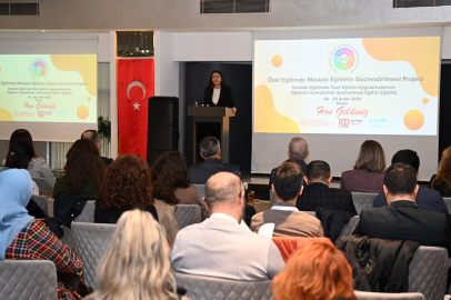 Mesleki eğitimde özel uygulamaları Bursa'da masaya yatırıldı