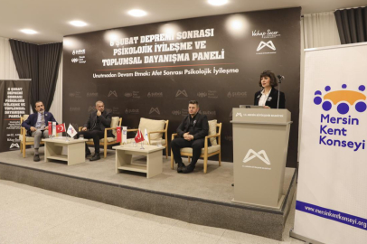Mersin'de “Psikolojik İyileşme Ve Toplumsal Dayanışma Paneli” düzenlendi