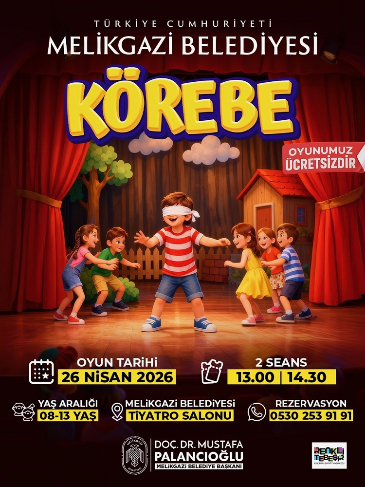 Kayseri Melikgazi’de Körebe’ye geri sayım