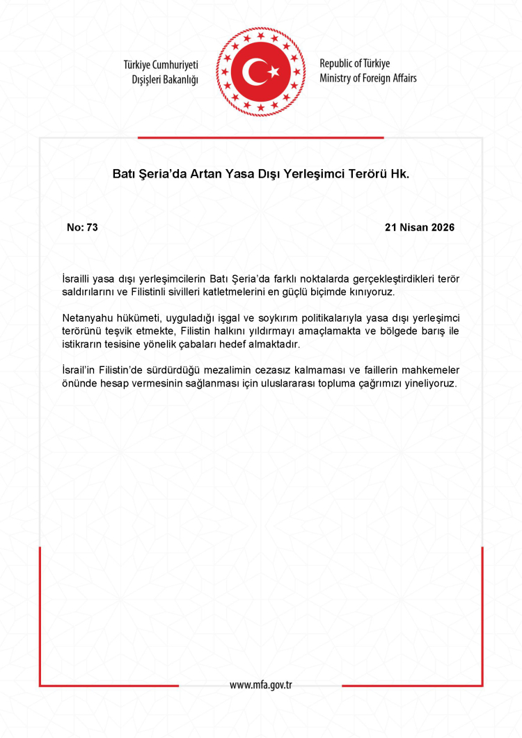 Dışişleri’nden Batı Şeria tepkisi: Yerleşimci terörü en güçlü şekilde kınıyoruz