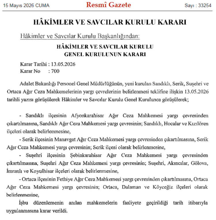 4 yeni Ağır Ceza Mahkemesinin yargı çevresi belirlendi