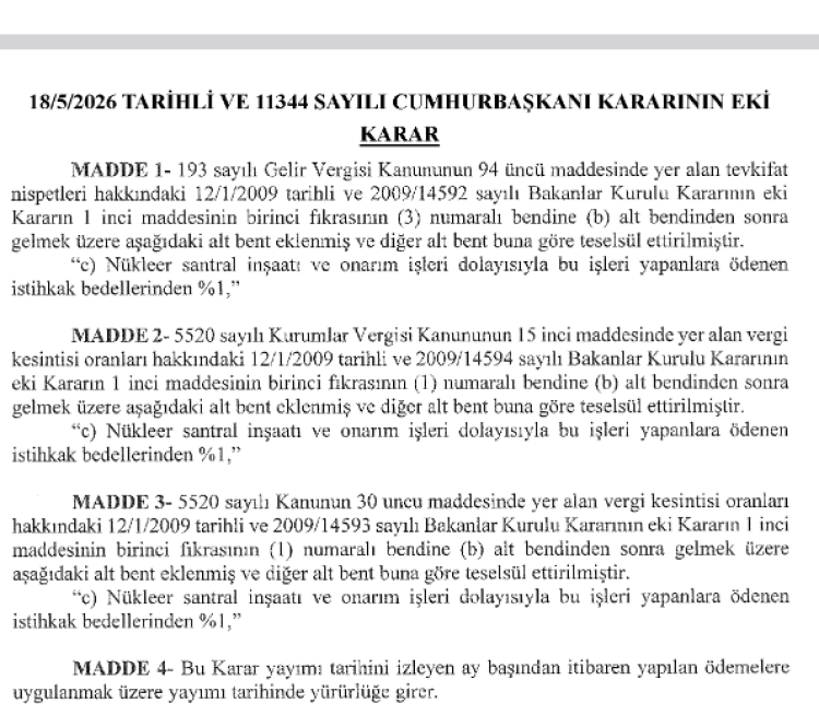 Nükleer santral inşaatlarına yüzde 1 tevkifat düzenlemesi