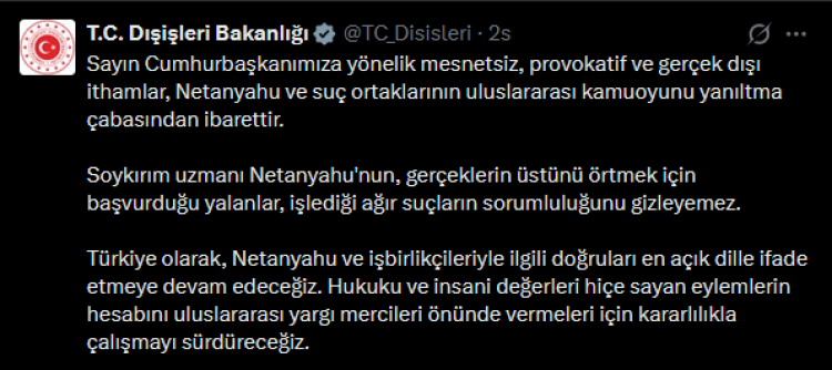 Dışişleri’nden Netanyahu’ya sert tepki: Yalanlar suçların üstünü örtemez!