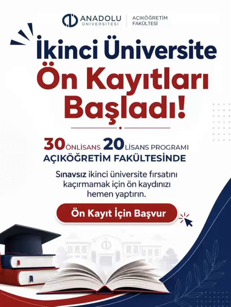 Anadolu Üniversitesi’nden ikinci üniversite için ön kayıtlar başladı