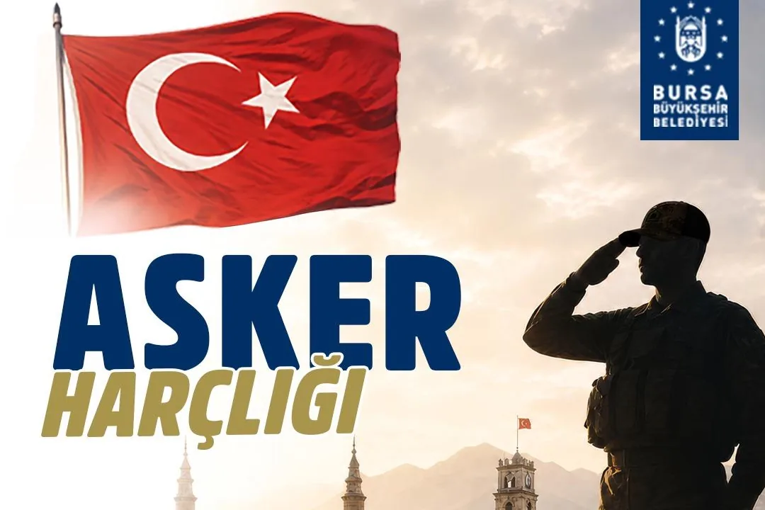 Bursa’dan gençlere ‘asker harçlığı’ katkısı